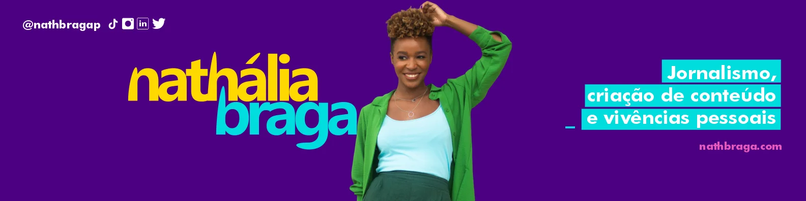 Capa de LinkedIn de Nathália Braga.